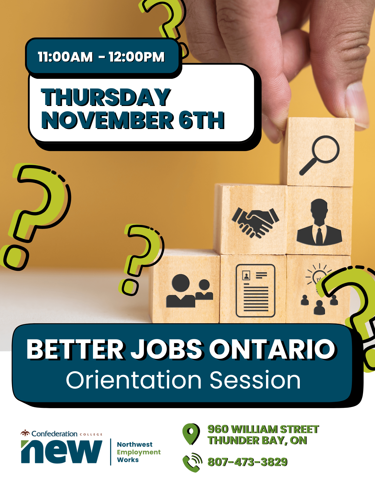 Better Jobs Ontario Orientation Session. 11:00AM - 12:00PM on Thursday, November 6th.